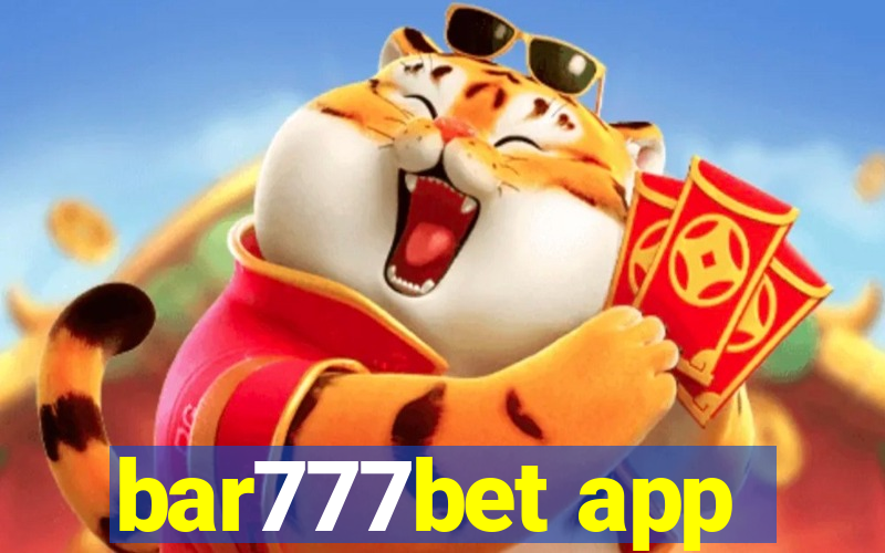 bar777bet app