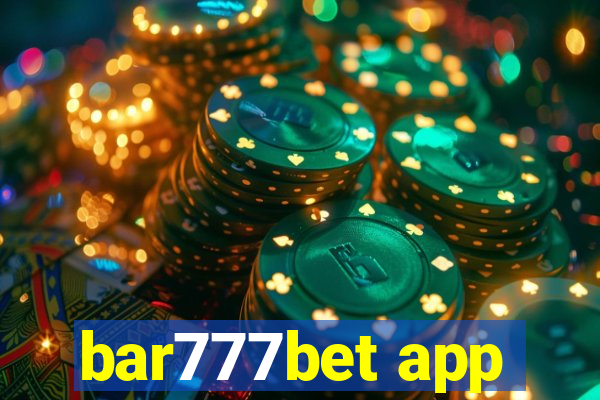 bar777bet app