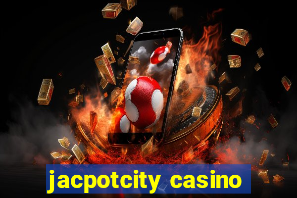 jacpotcity casino