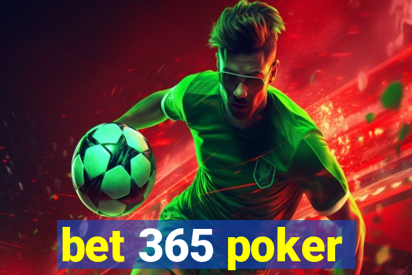 bet 365 poker