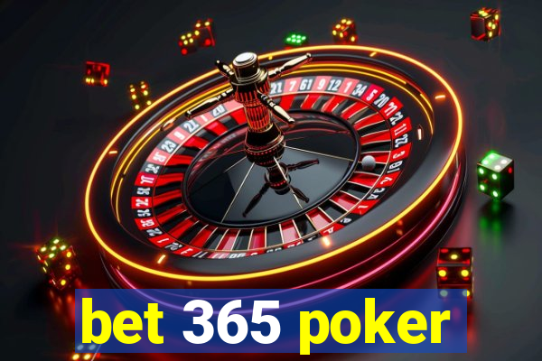 bet 365 poker