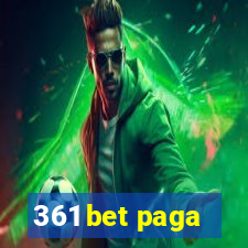 361 bet paga