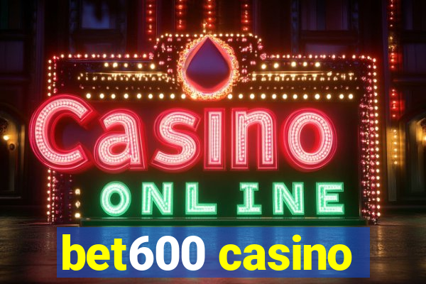 bet600 casino