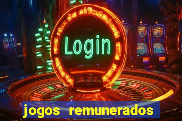 jogos remunerados de verdade