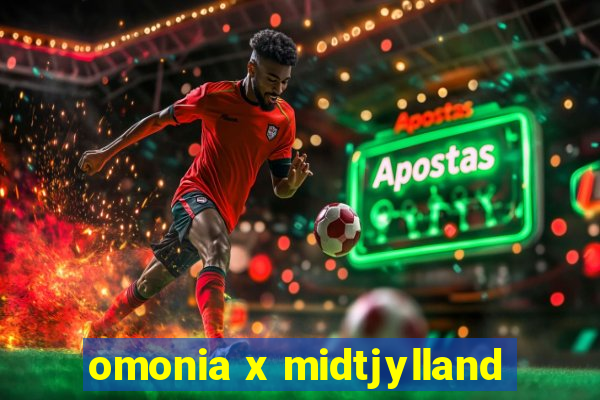 omonia x midtjylland