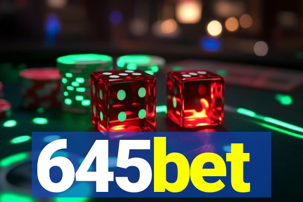 645bet