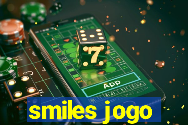 smiles jogo