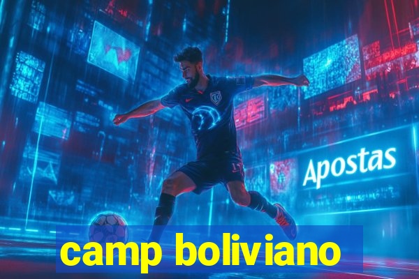 camp boliviano