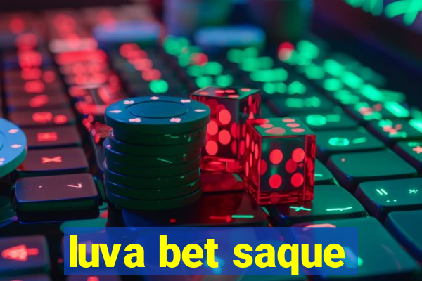 luva bet saque