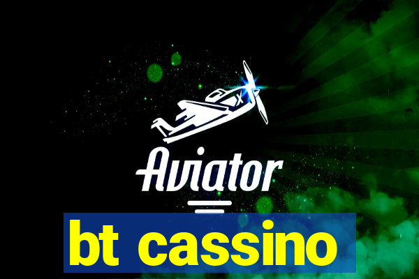 bt cassino