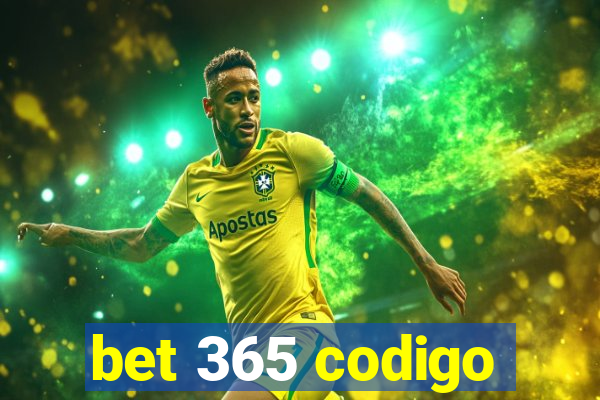 bet 365 codigo