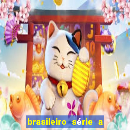 brasileiro série a jogos de hoje