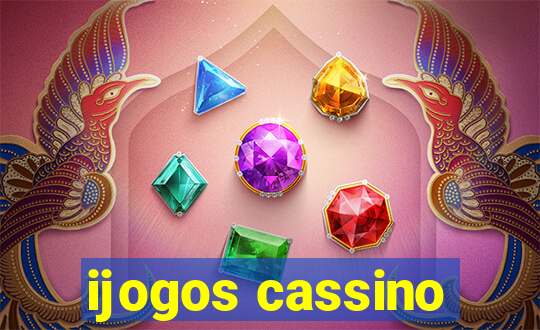 ijogos cassino