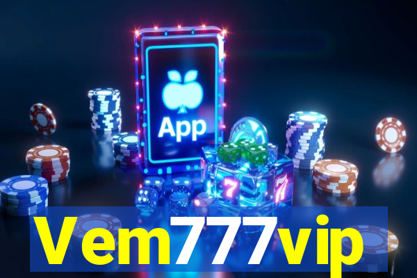 Vem777vip