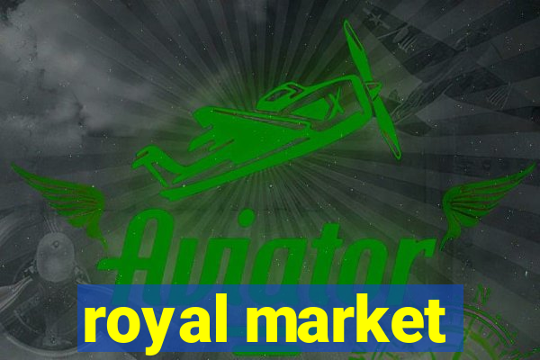 royal market