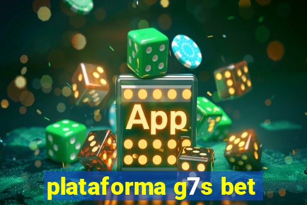 plataforma g7s bet