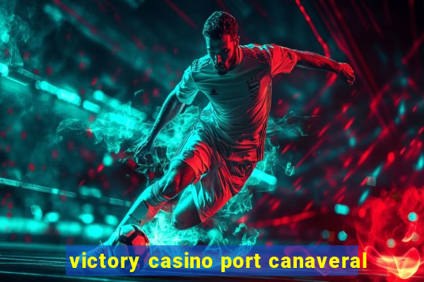 victory casino port canaveral