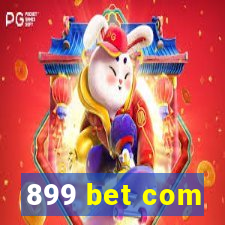 899 bet com