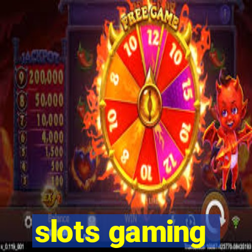 slots gaming