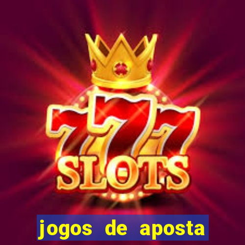 jogos de aposta online gratis