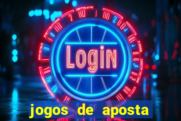 jogos de aposta online gratis