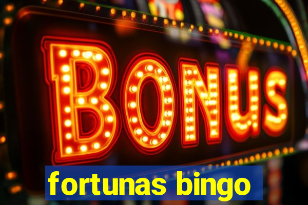 fortunas bingo