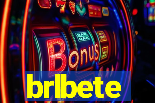 brlbete