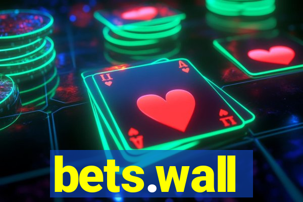 bets.wall