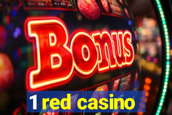 1 red casino