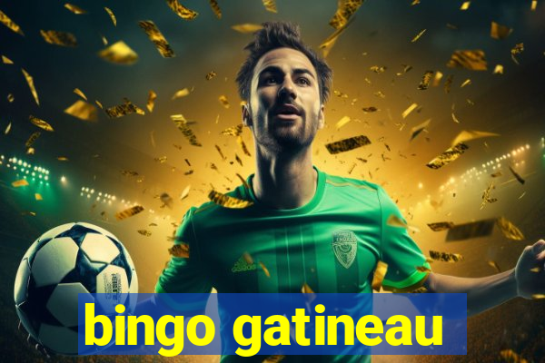 bingo gatineau