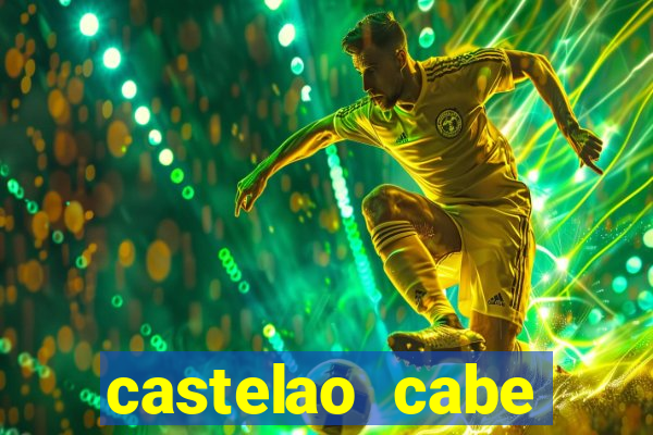 castelao cabe quantas pessoas