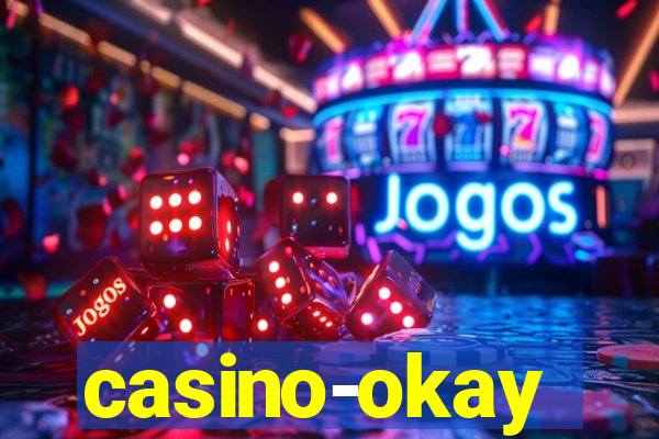 casino-okay