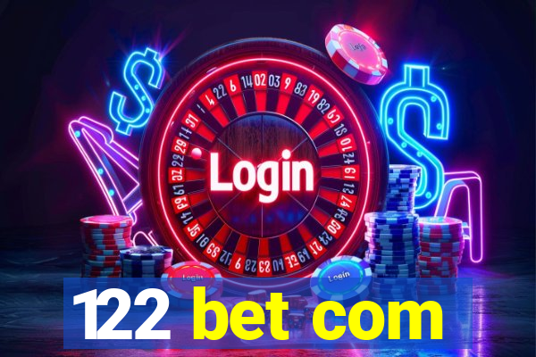 122 bet com