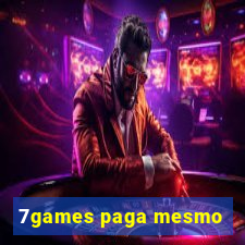 7games paga mesmo