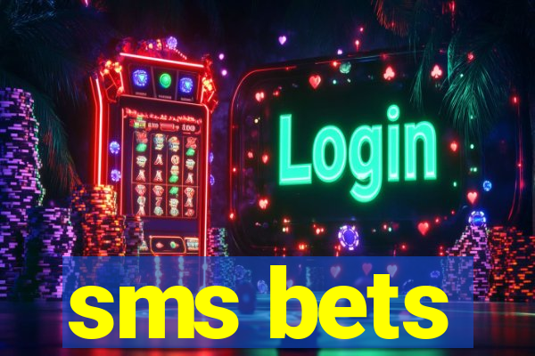 sms bets