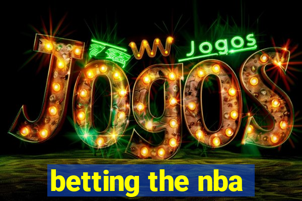 betting the nba