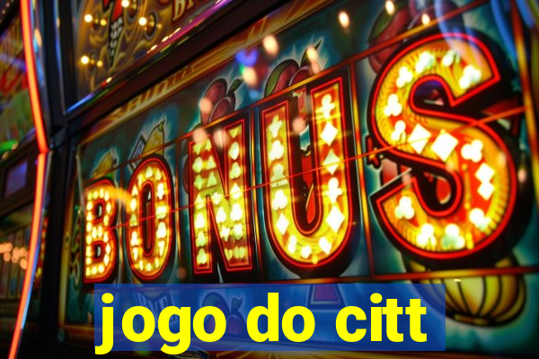 jogo do citt