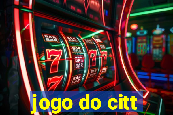 jogo do citt