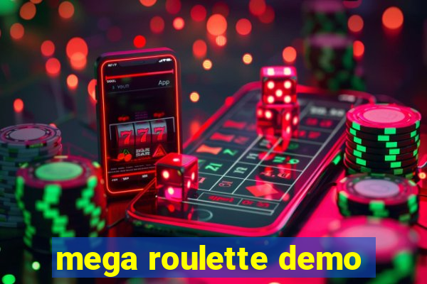 mega roulette demo