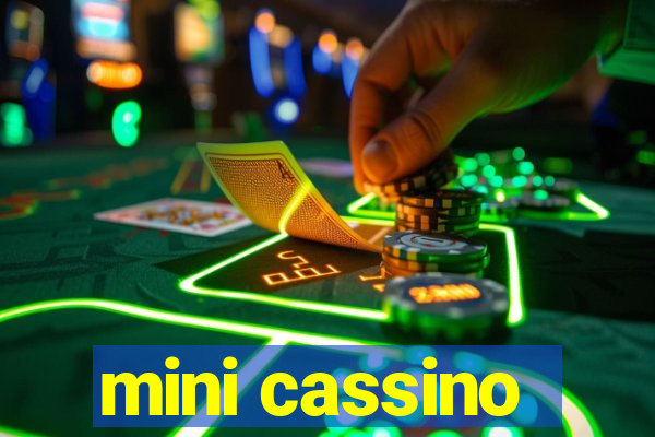 mini cassino