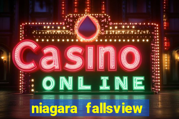 niagara fallsview casino resort