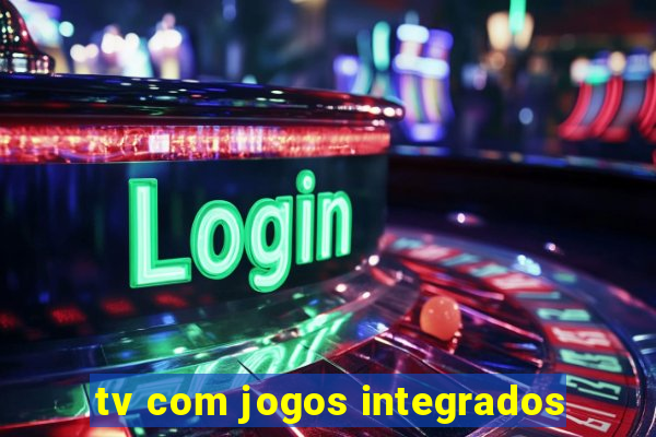 tv com jogos integrados