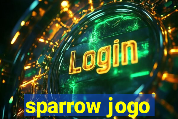 sparrow jogo