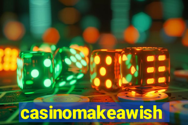 casinomakeawish