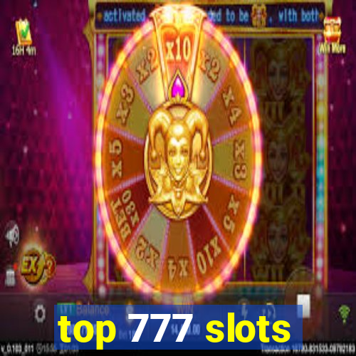 top 777 slots