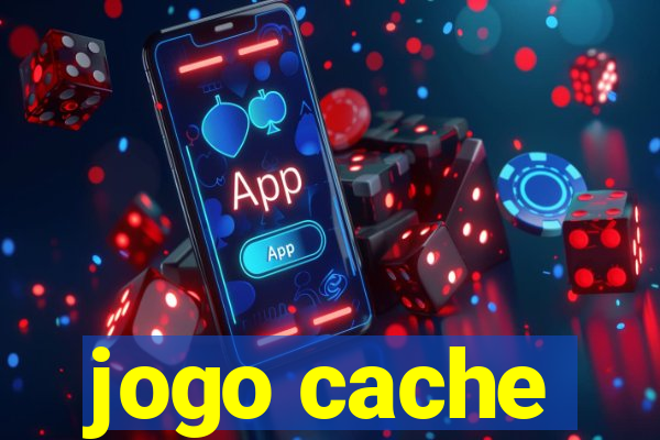 jogo cache