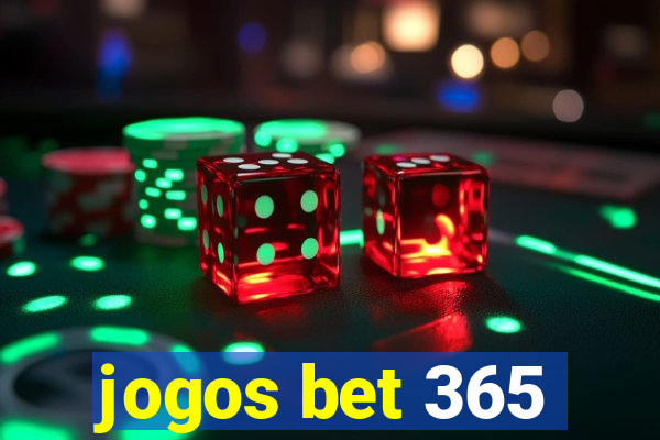 jogos bet 365