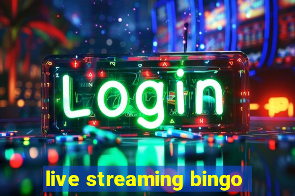 live streaming bingo