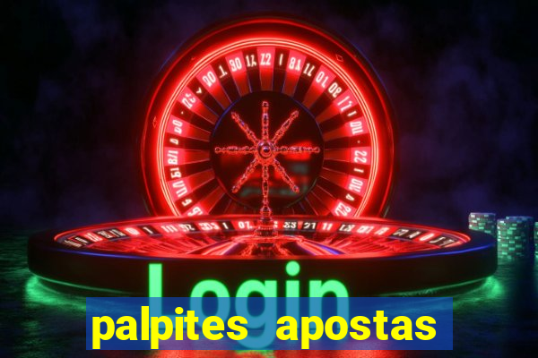 palpites apostas jogos de hoje