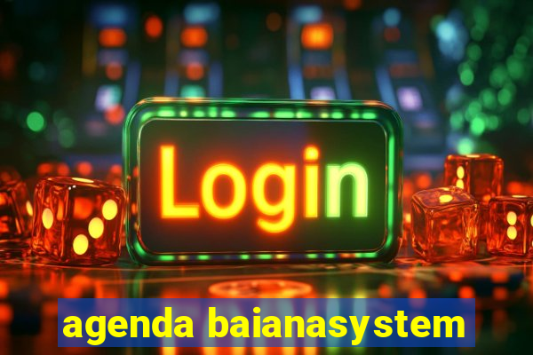 agenda baianasystem